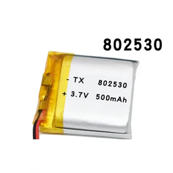 3,7 V 500mAH 802530 Polimer litij-ionska / Litij-ionska baterija za IGRAČA MOČ BANKE, GPS, mp3, mp4
